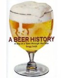 A Beer History: A Day at a Time Through the Year