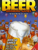 The Complete Book of Beer Drinking Games, Revised Edition The Complete Book of Beer Drinking Games, Revised Edition