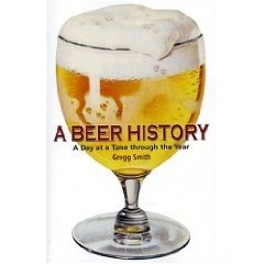 A Beer History: A Day at a Time Through the Year