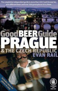 Good Beer Guide Prague &amp; the Czech Republic