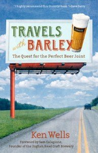 Travels With Barley: The Quest for the Perfect Beer Joint